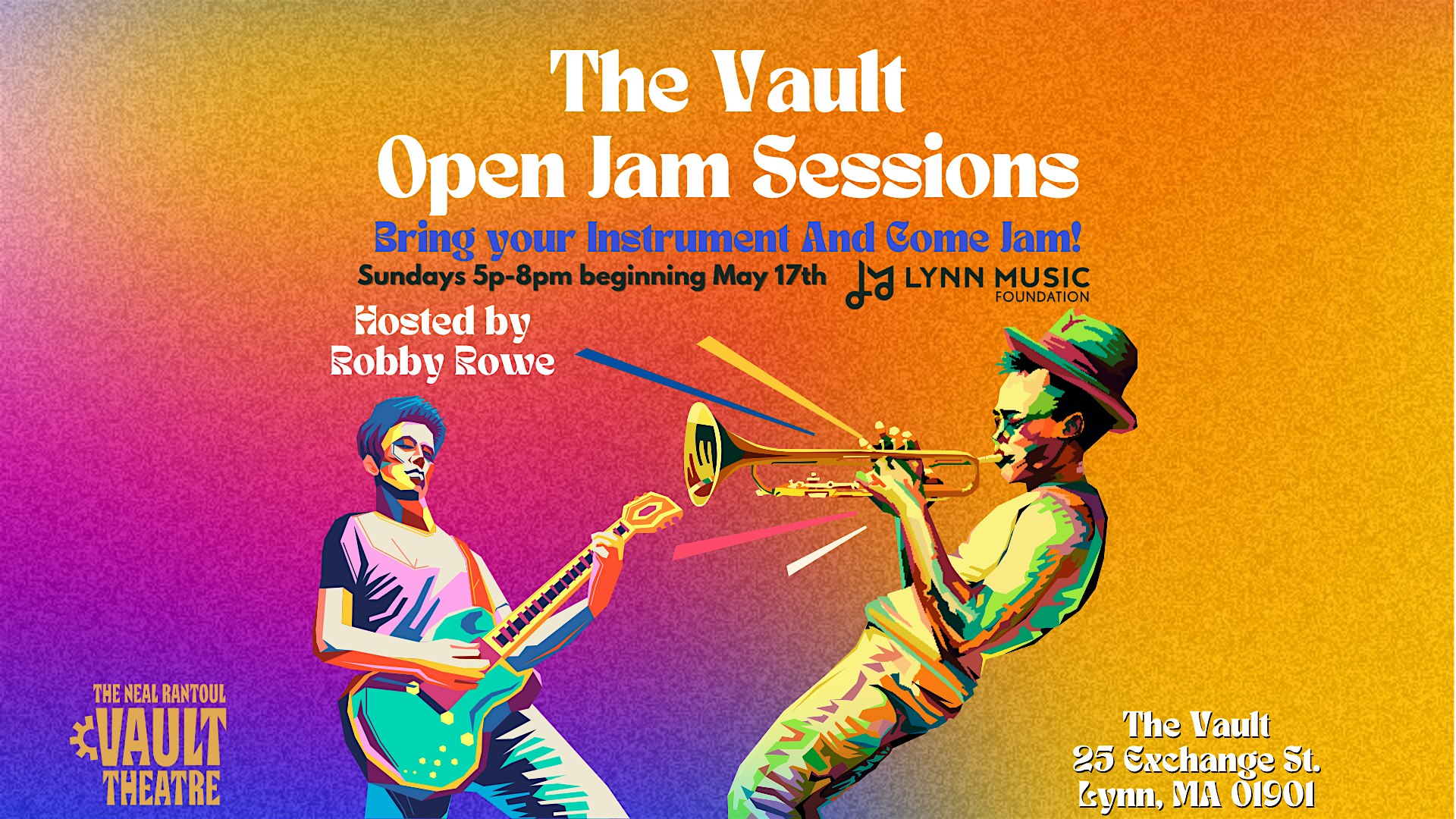 The Open Vault Jam Sessions at The Neal Rantoul Vault Theatre – Lynn, MA
