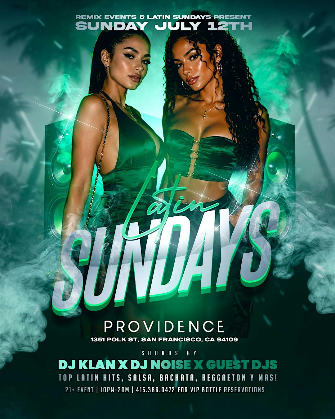 LATIN SUNDAYS at PROVIDENCE at Providence – San Francisco, CA