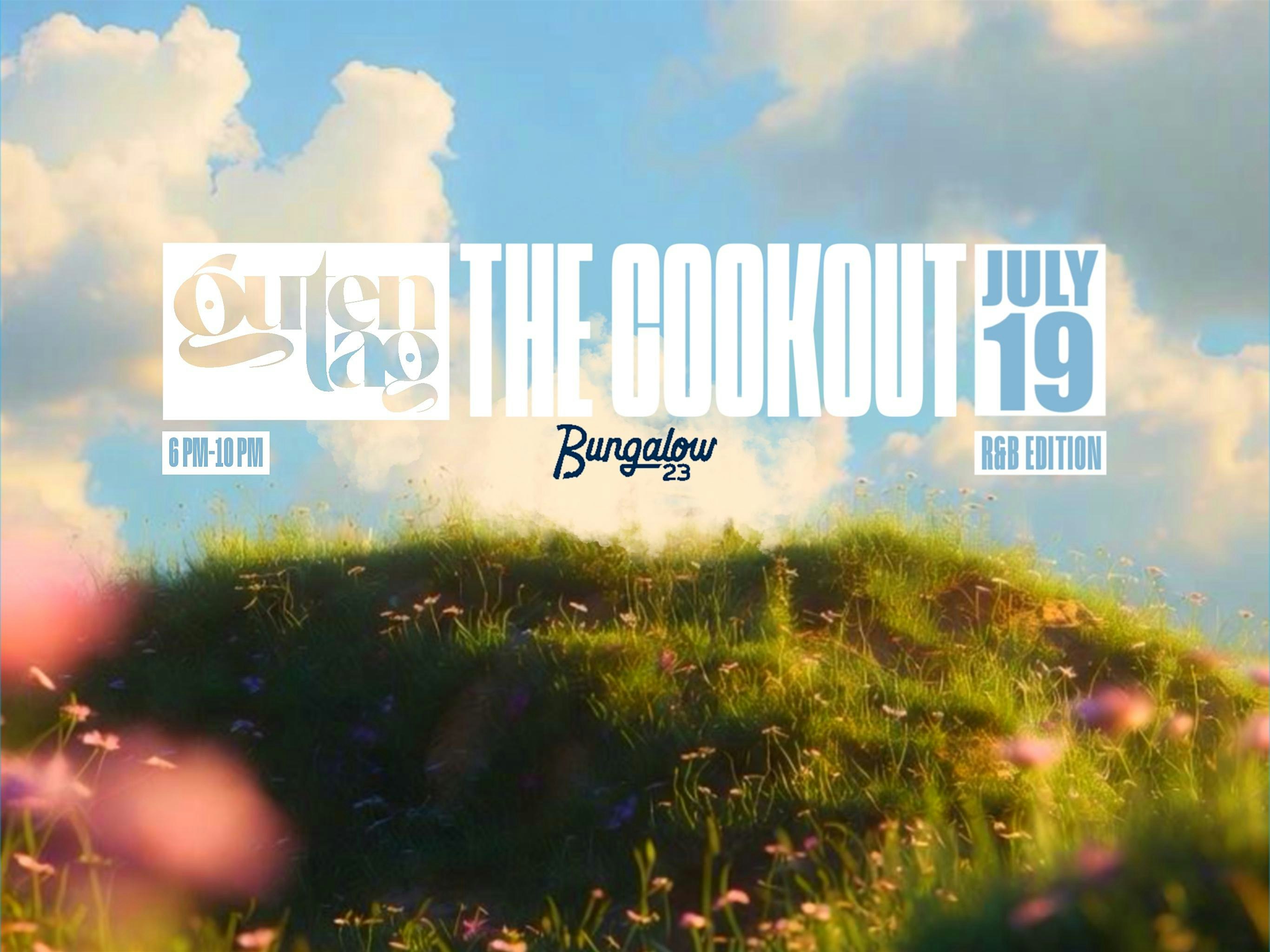 THE COOKOUT : R&B EDITION at Bungalow 23 – Oklahoma City, OK