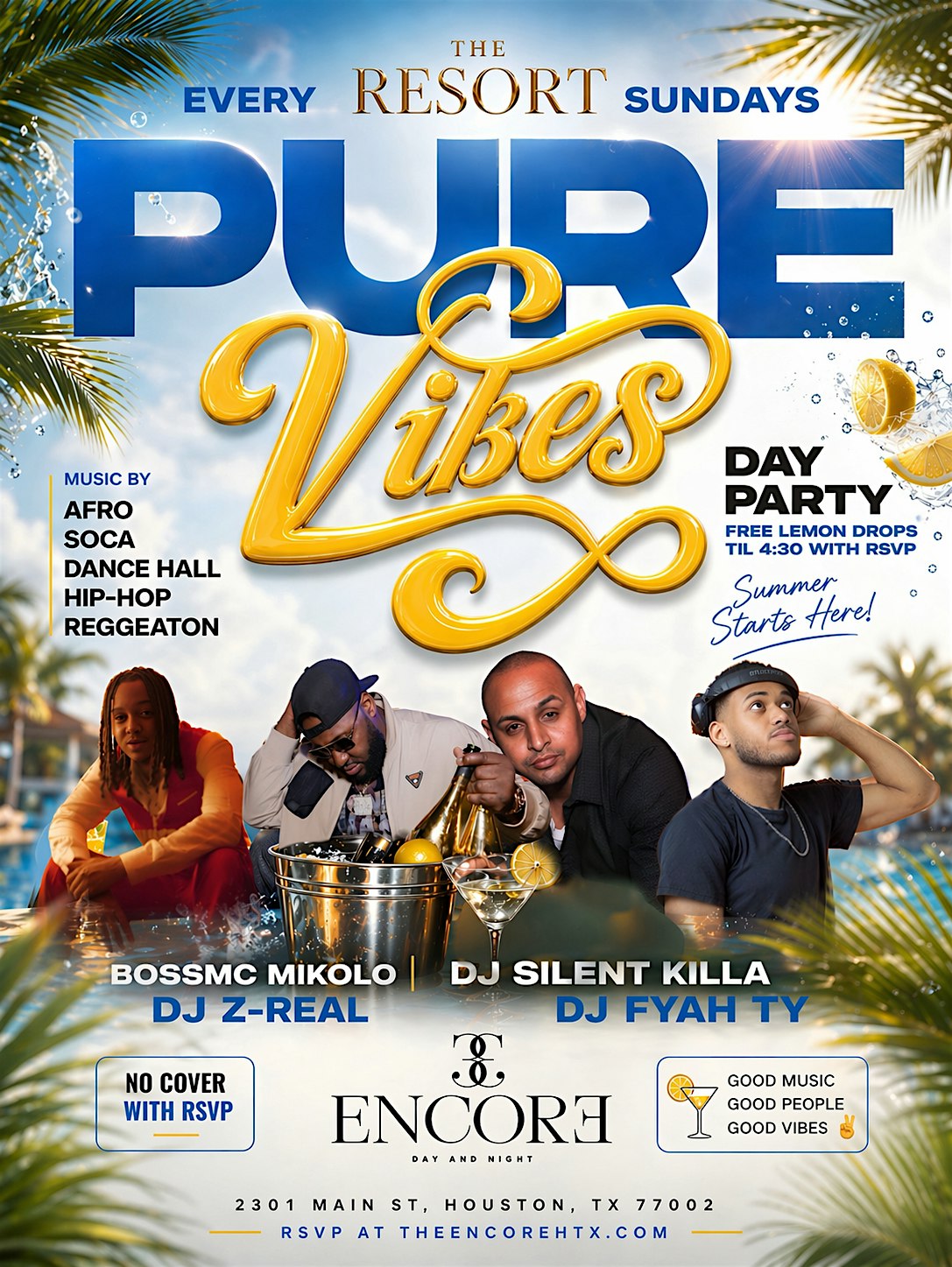 PURE VIBES BRUNCH N DAY PARTY ON SUNDAYS AT THE ENCORE at THE ENCORE DAY AND NIGHT BEACH CLUB – Houston, TX