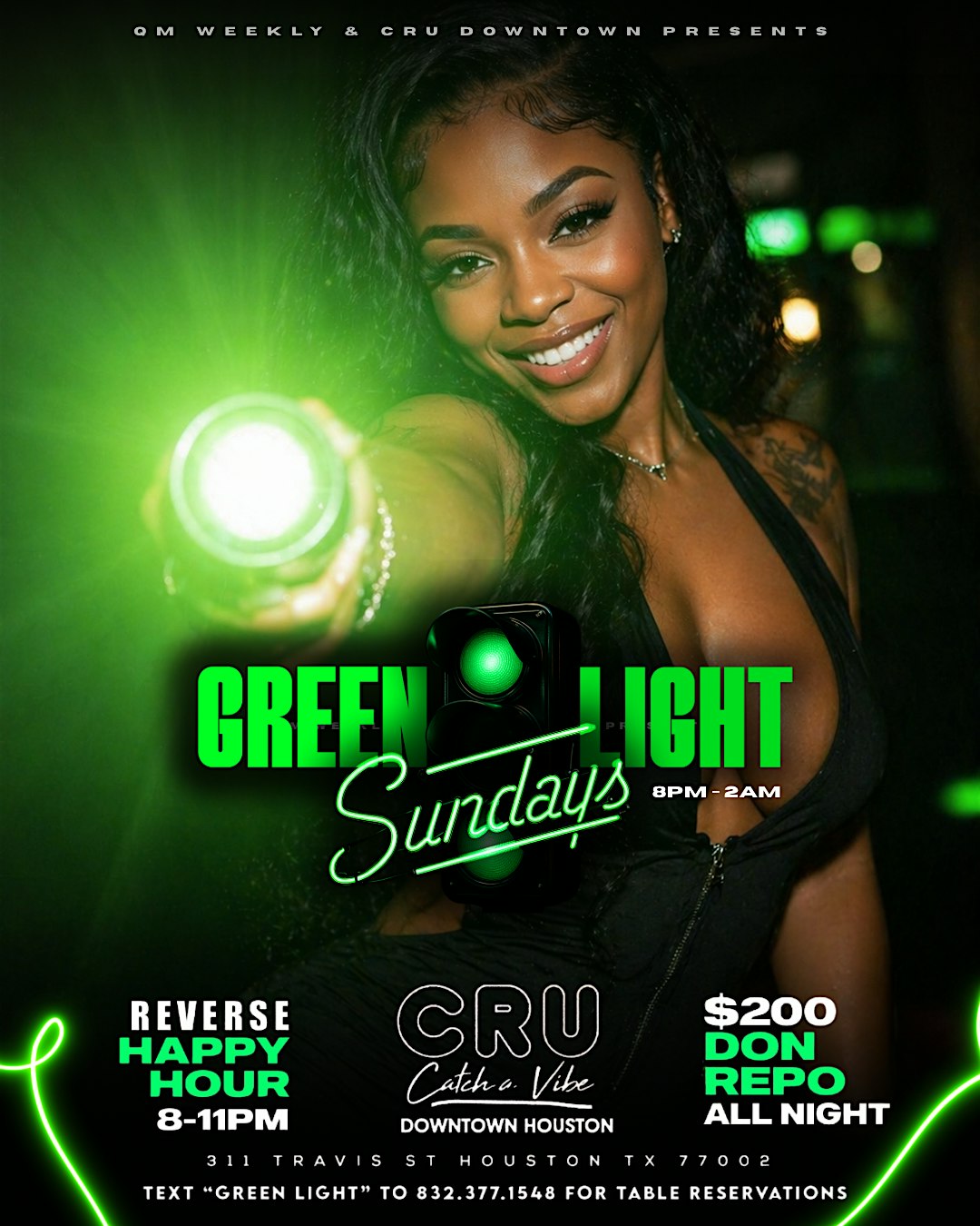 GREEN LIGHT SUNDAYS AT CRU DOWNTOWN HOUSTON at Cru – Houston, TX