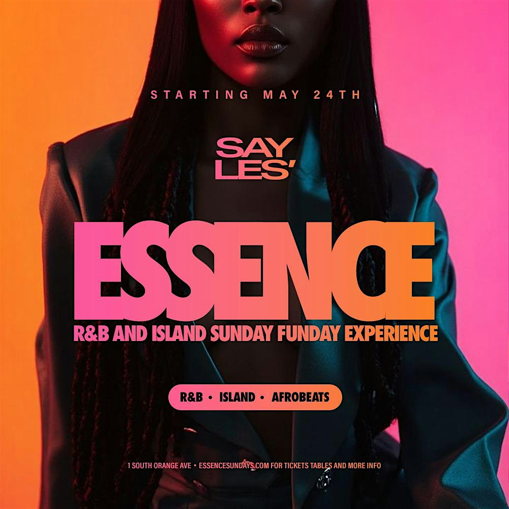 ESSENCE: A Special R&B & Island Sunday Funday Experience at Say Les’ – Orlando, FL
