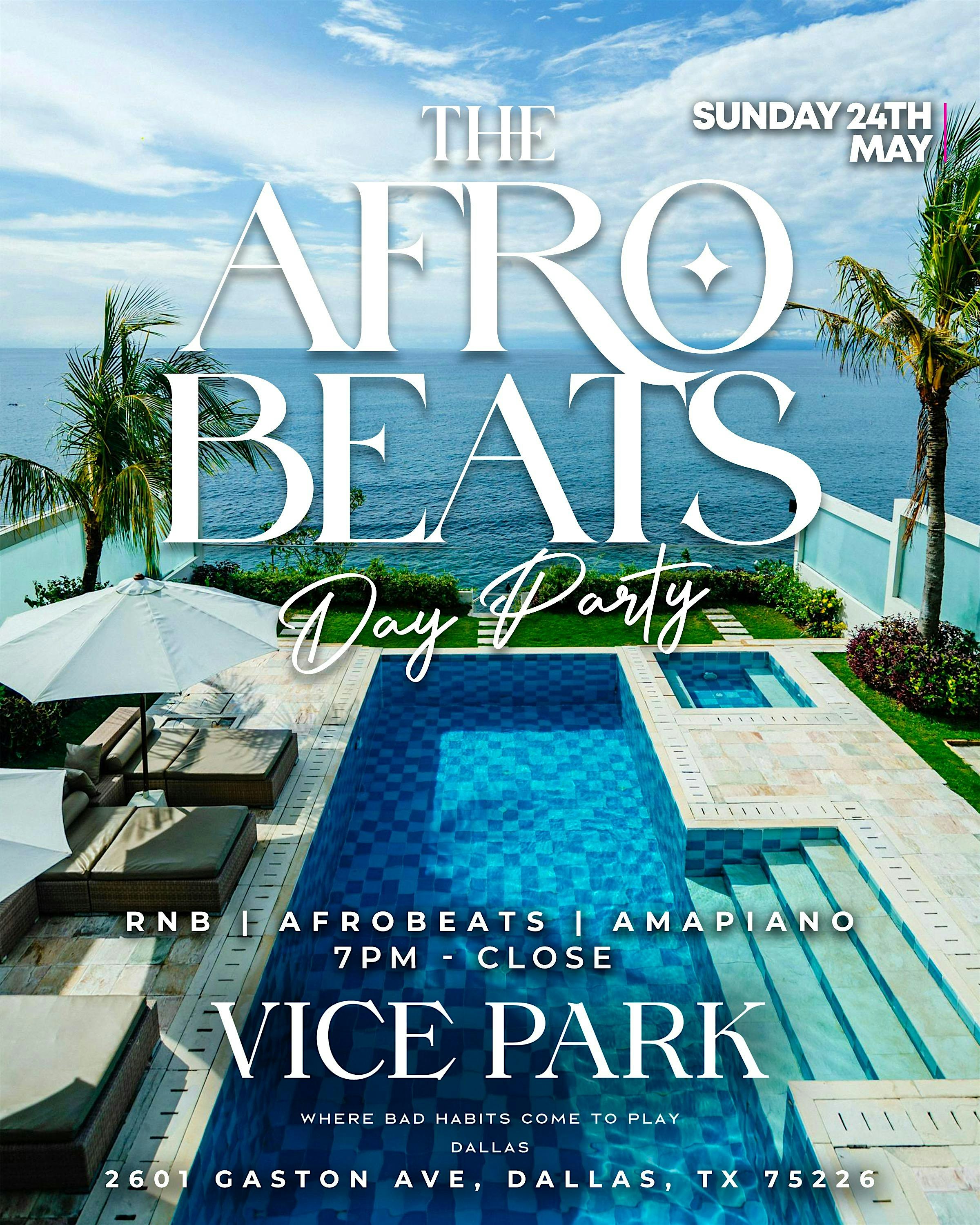 THE AFROBEATS DAY PARTY DALLAS,TX – VICE PARK at Vice Park – Dallas, TX