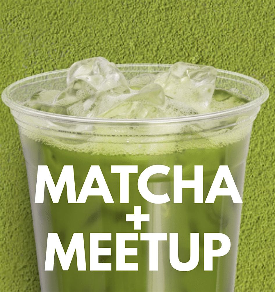 Matcha + Meetup: Port Saint Lucie (Giving Back Edition) at Cafe of the Day – Port St. Lucie, FL