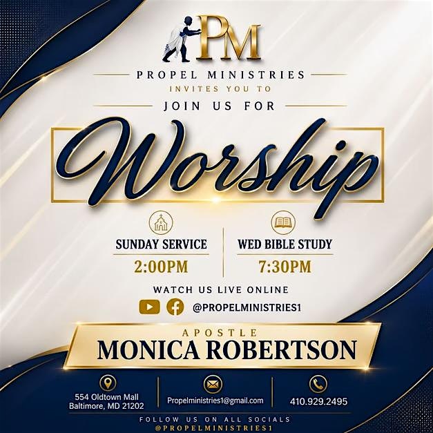 Weekly Worship at 554 Old Town Mall – Baltimore, MD