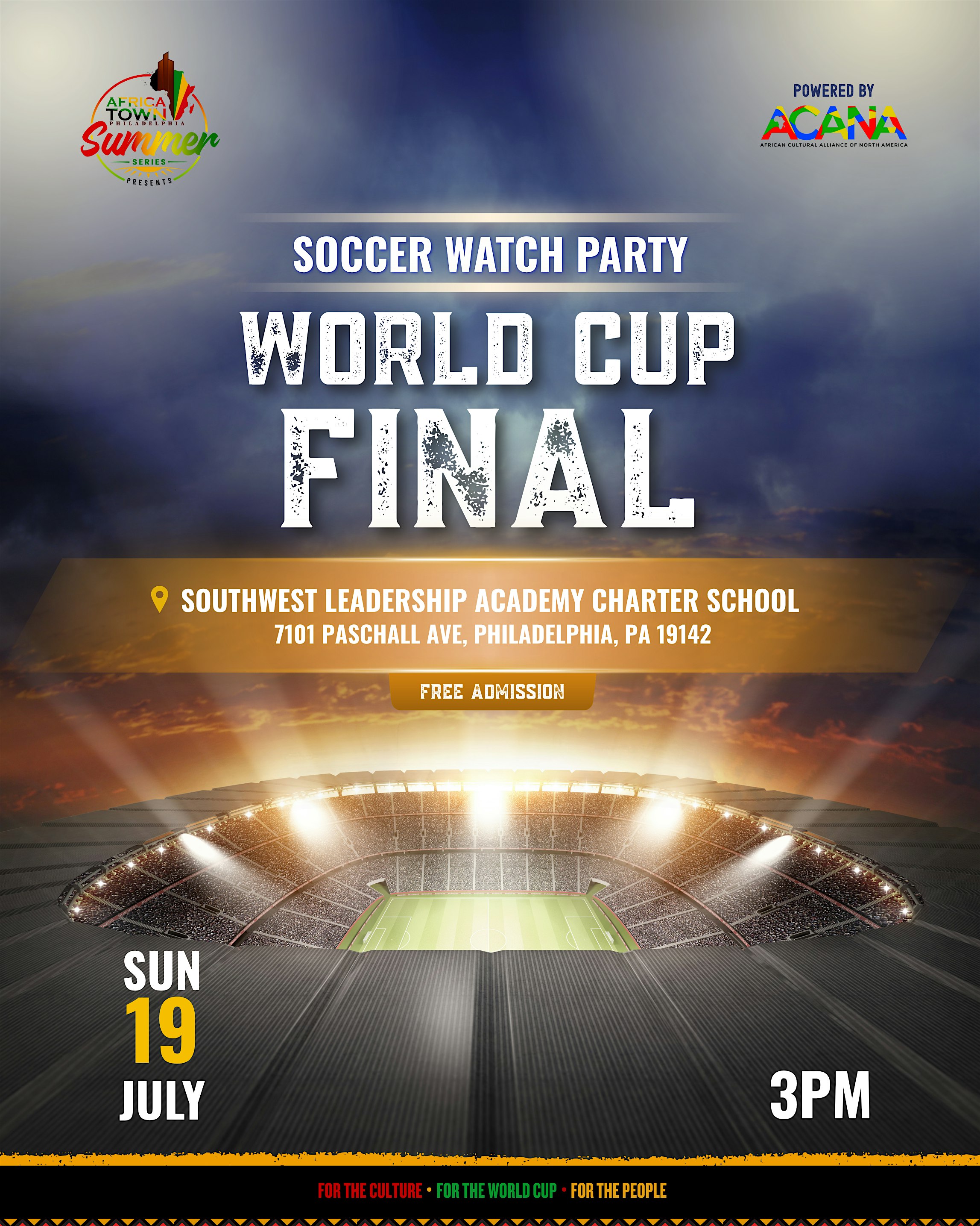 Soccer World Cup Watch Party: Final at Southwest Leadership Academy Charter School – Philadelphia, PA