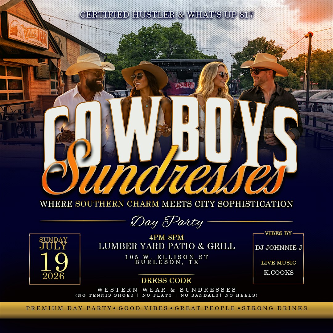 Cowboys & Sundresses at The Lumber Yard Bar & Grill – Burleson, TX