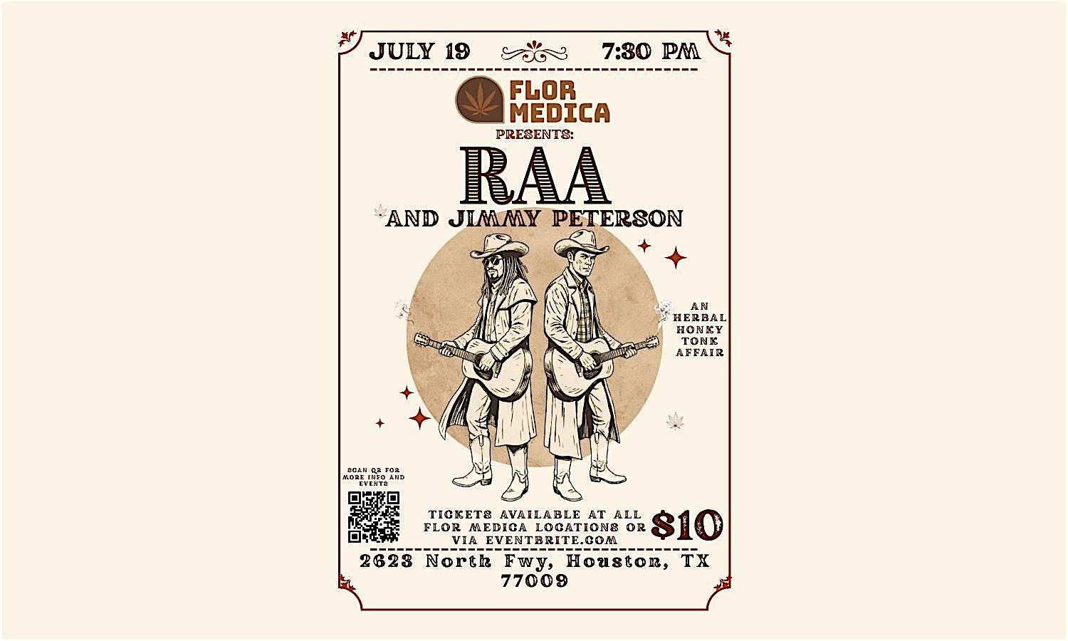 RAA Tansiel & Jimmy Peterson Live- A Honky Tonk Herbal Affair @Flor Medica at 2623 North Fwy – Houston, TX