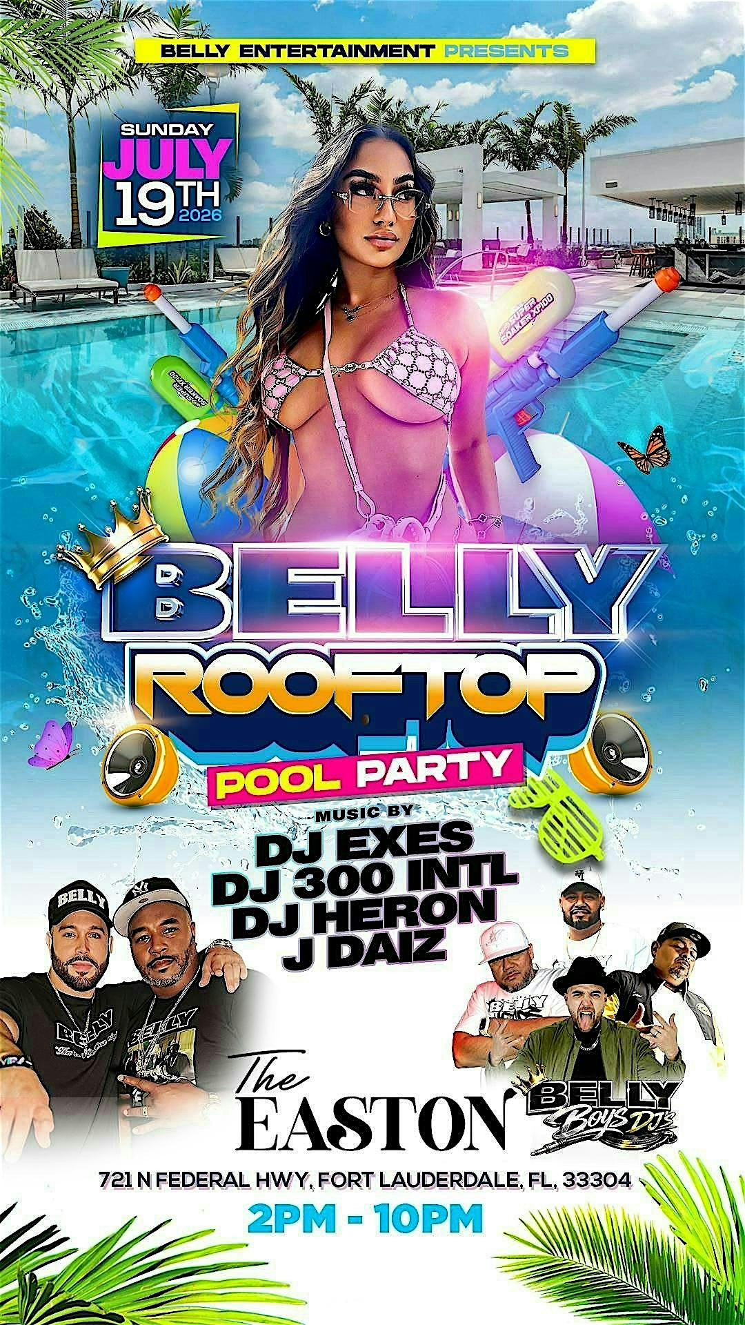 BELLY Rooftop Pool Party ☀️ at The Easton Rooftop Pool & Lounge – Fort Lauderdale, FL