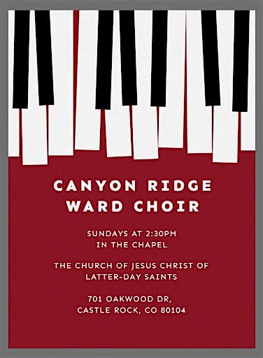 Come Join Us for Choir Practice at The Church of Jesus Christ of Latter-day Saints – Castle Rock, CO