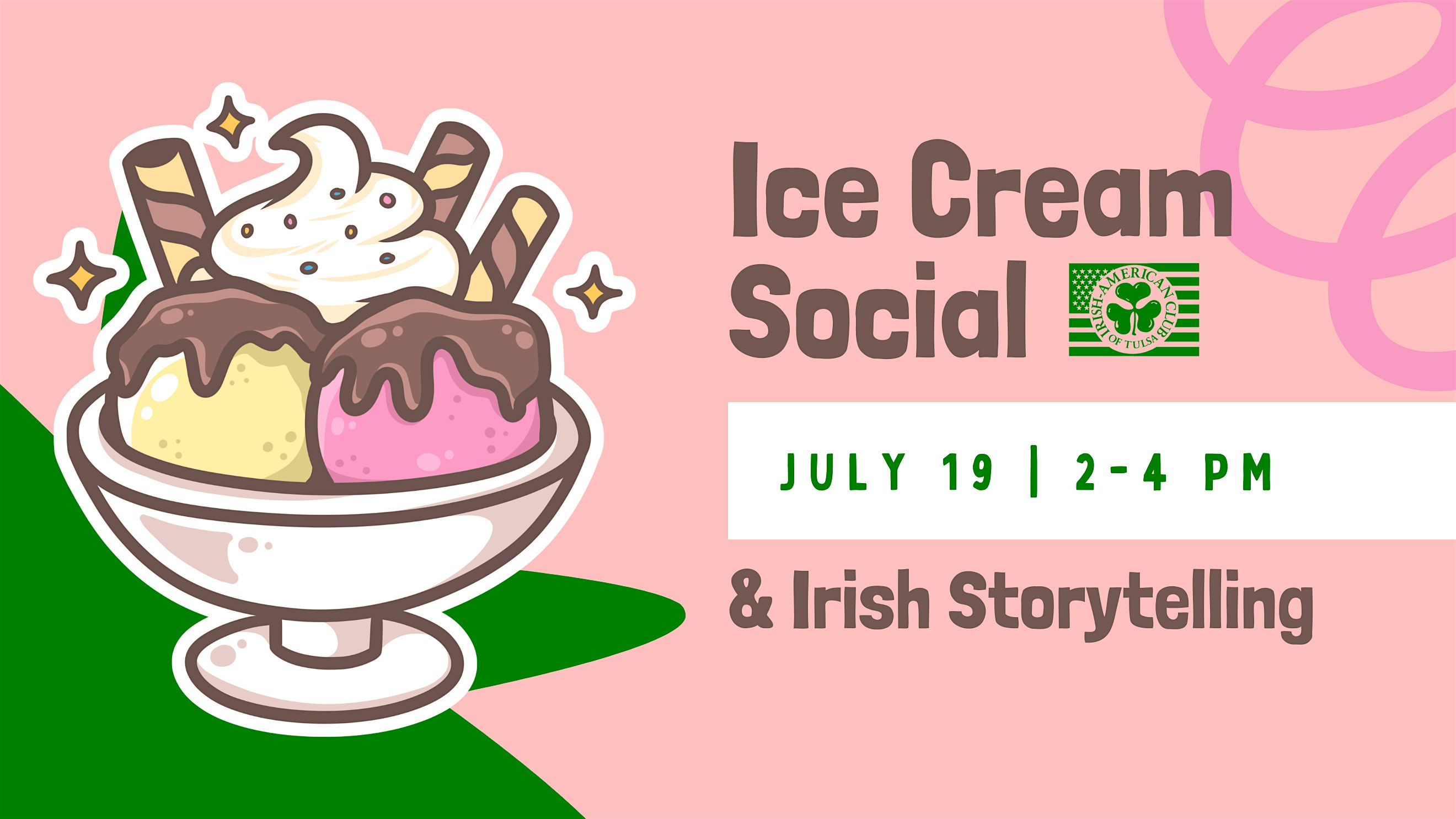 Irish American Club of Tulsa Ice Cream Social at American Legion Post 308, East Admiral Place, Tulsa, OK, USA – Tulsa, OK