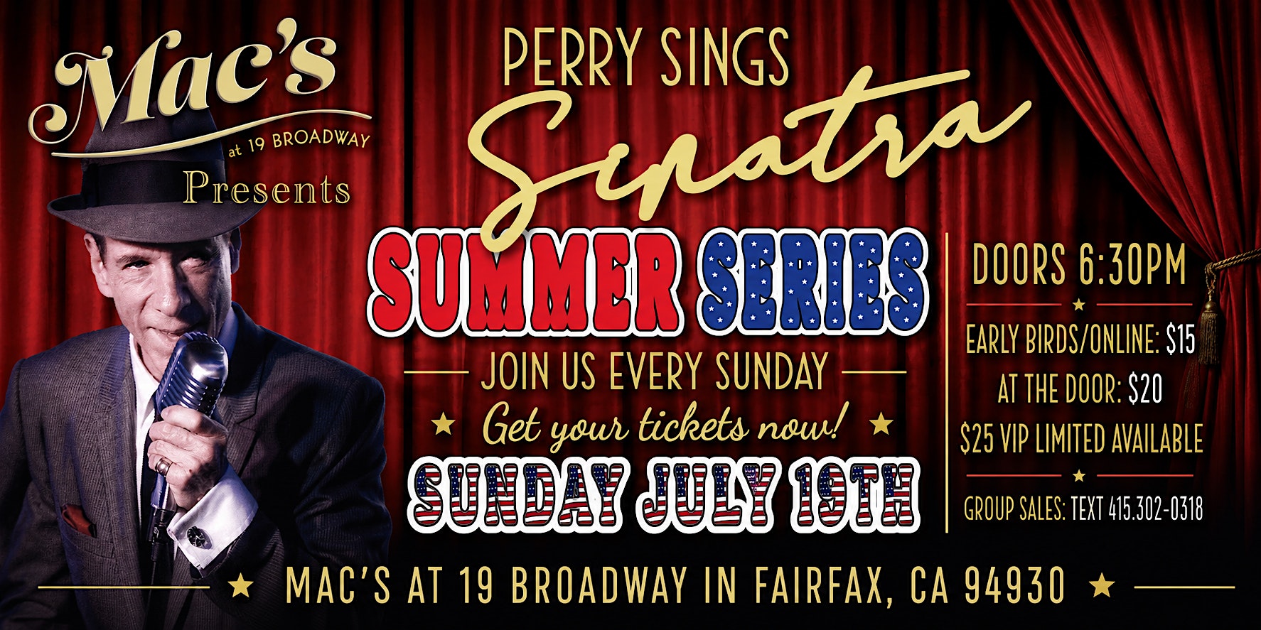 Perry Sings Sinatra Summer Series | Live at Mac’s Fairfax | July 19 at Mac’s at 19 Broadway, Broadway, Fairfax, CA, USA – Fairfax, CA