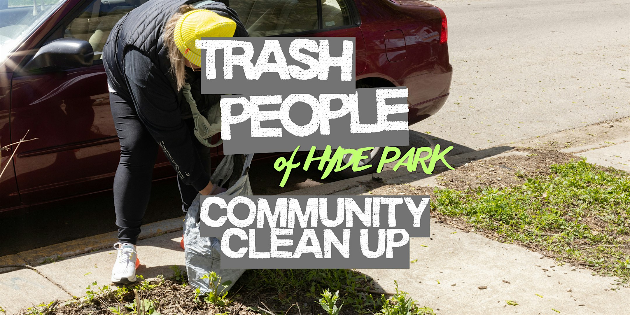 Trash People of Hyde Park: Community Clean-Up! at Spruce Park syb drexside – Chicago, IL