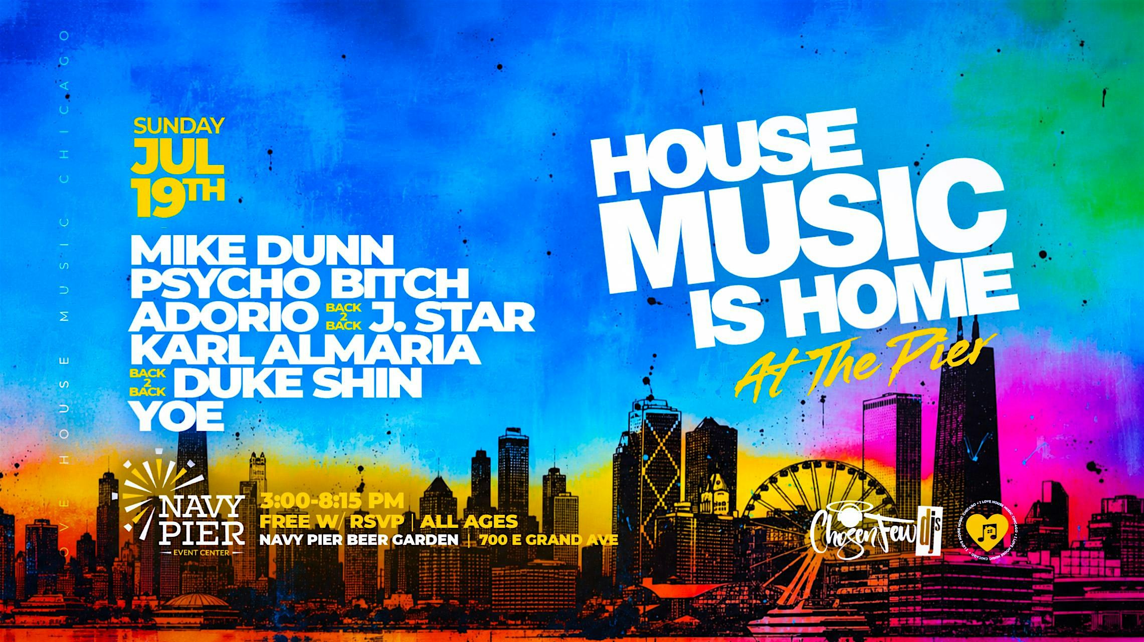 House Music is Home at Navy Pier. Free w RSVP. at Navy Pier – Chicago, IL