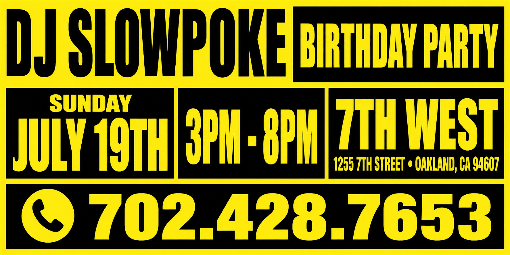 DJ Slowpoke Birthday Party • Oakland’s Summer Day Party Experience at 7th west – Oakland, CA