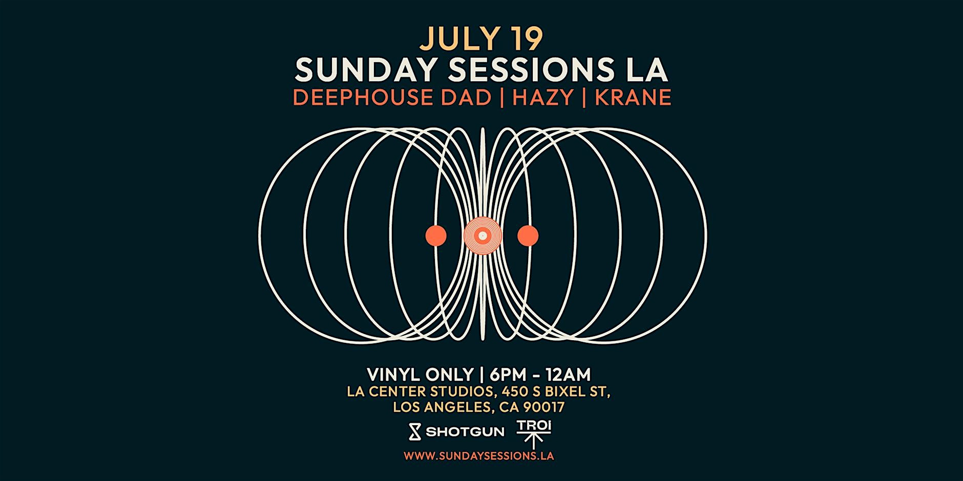 Sunday Sessions LA (Vinyl Only) Open Air at Los Angeles Center Studios – Los Angeles, CA