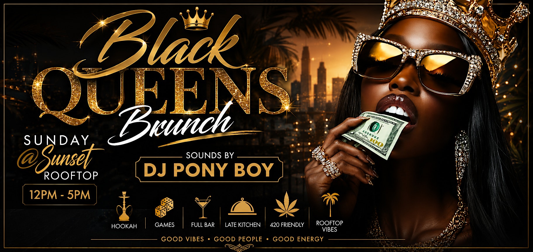 Black Queens Brunch on Sunday at Sunset RoofTop – Hollywood, CA