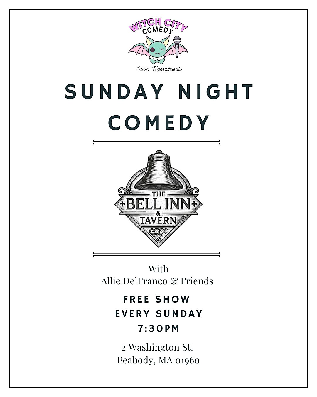 Bell Inn & Tavern Comedy Showcase at The Bell Inn & Tavern – Peabody, MA