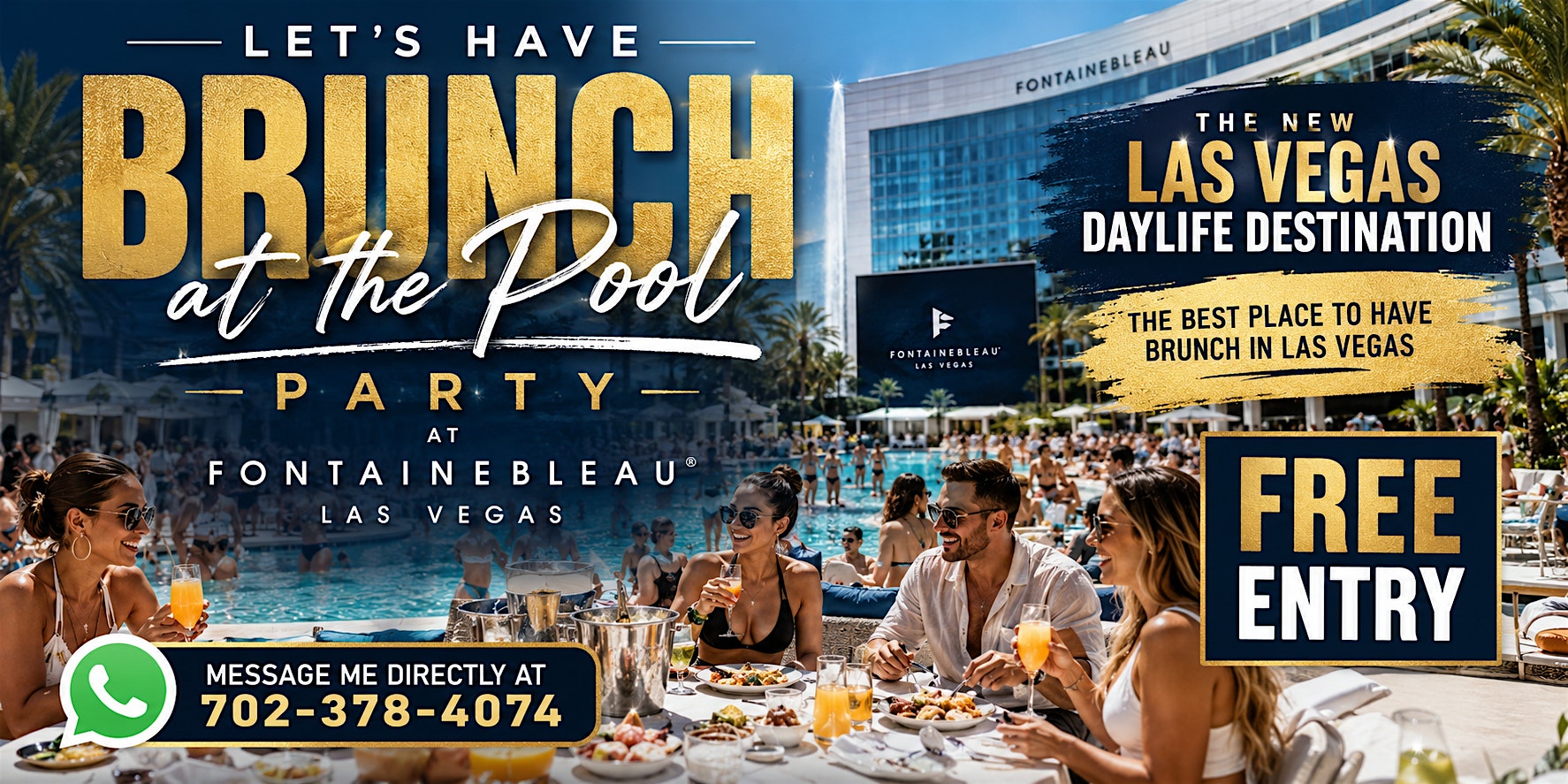 LET’S HAVE BRUNCH AT THE POOL PARTY! @FOUNTAINEBLEAU at LIV Beach Las Vegas – Las Vegas, NV
