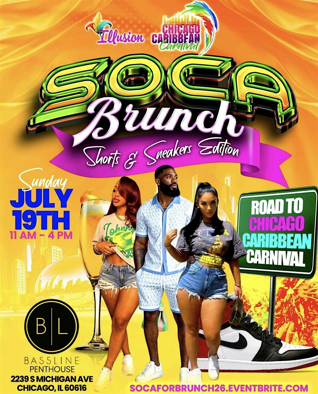 SOCA BRUNCH- Shorts & Sneakers Edition at 2239 S Michigan Ave – Chicago, IL