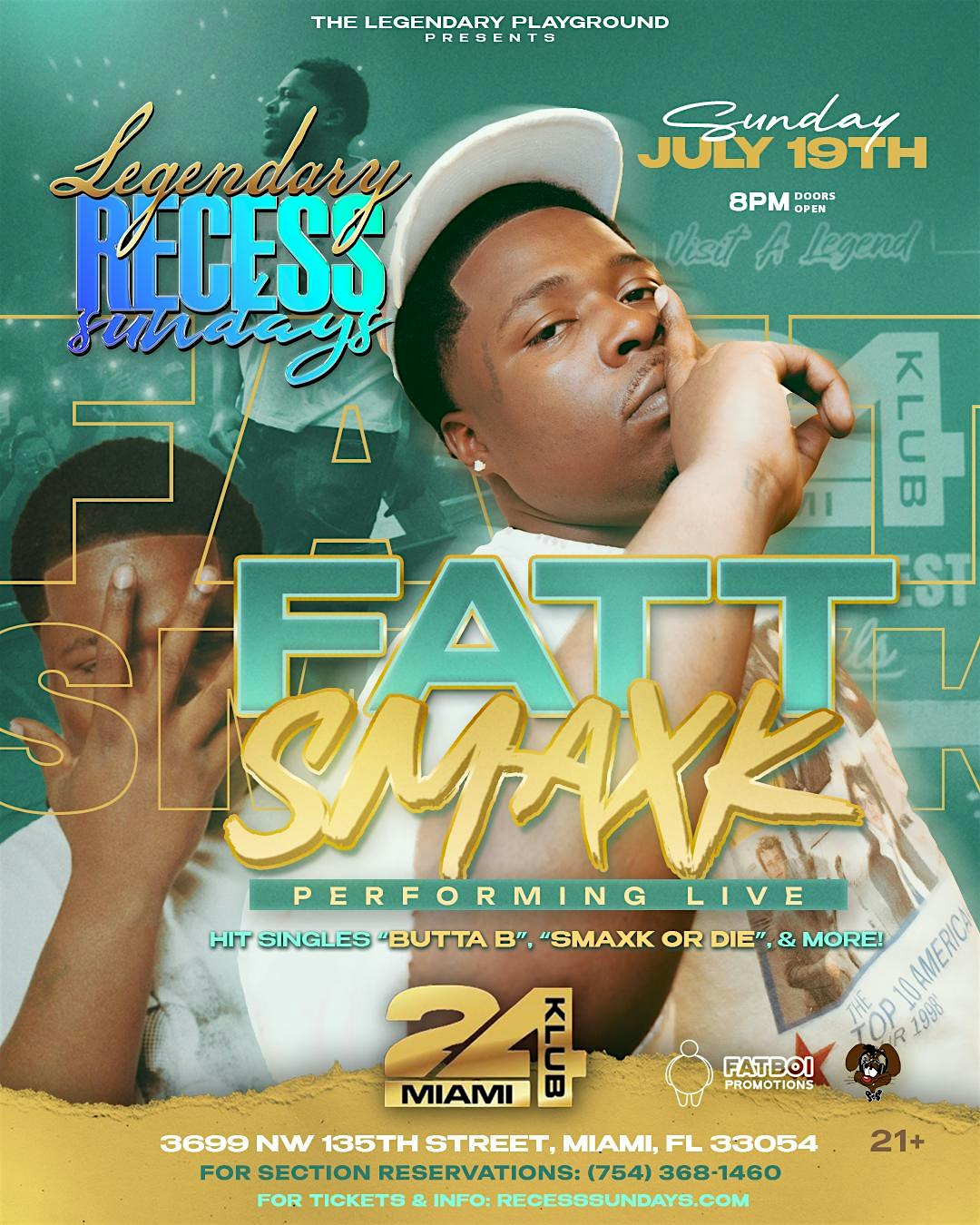 Recess Sundays: Fatt Smaxk Performing Live (Miami, FL) at Klub 24 – Opa-locka, FL