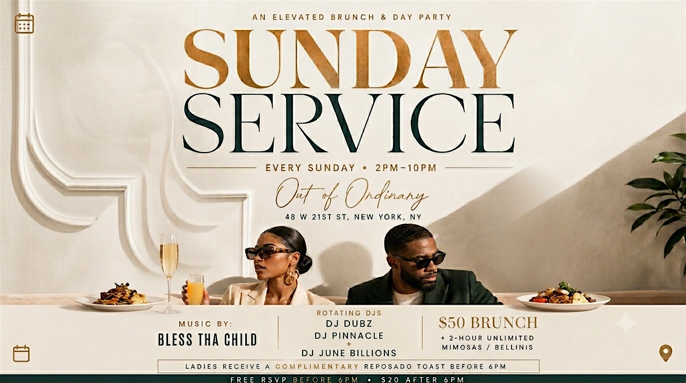 Sunday Service Brunch & Day Party (Hosted by Princess Cutz Ent.) at OUT OF ORDINARY – New York, NY