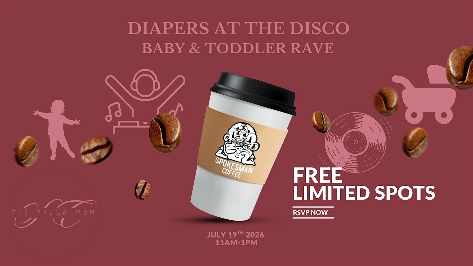 Diapers at the Disco at Spokesman Coffee – Pflugerville, TX
