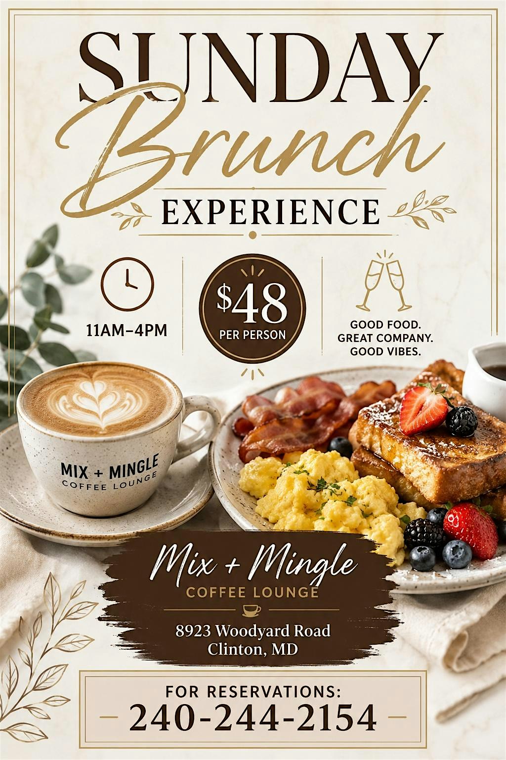 Sunday Brunch Experience at Mix + Mingle Coffee Lounge at Mix + Mingle Coffee Lounge – Clinton, MD