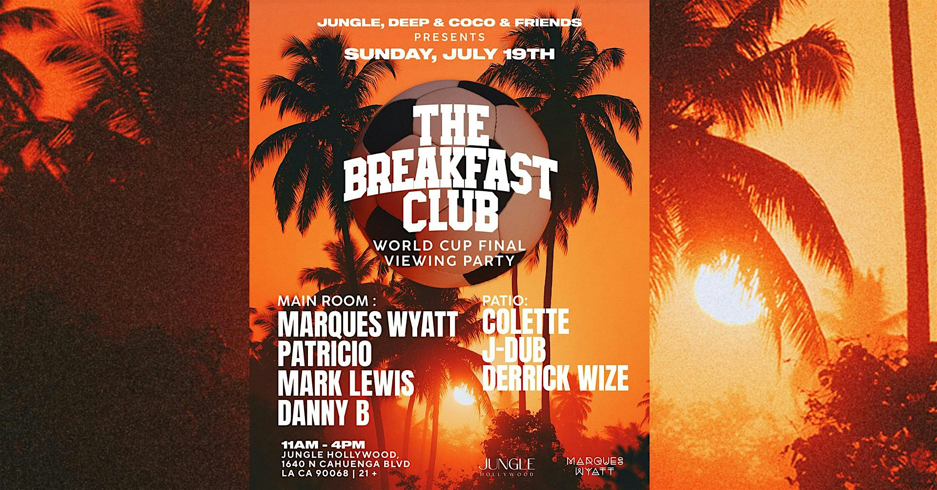 The Breakfast Club with Marques Wyatt, Colette, Patricio, J-Dub, Mark Lewis at Jungle Hollywood – Los Angeles, CA