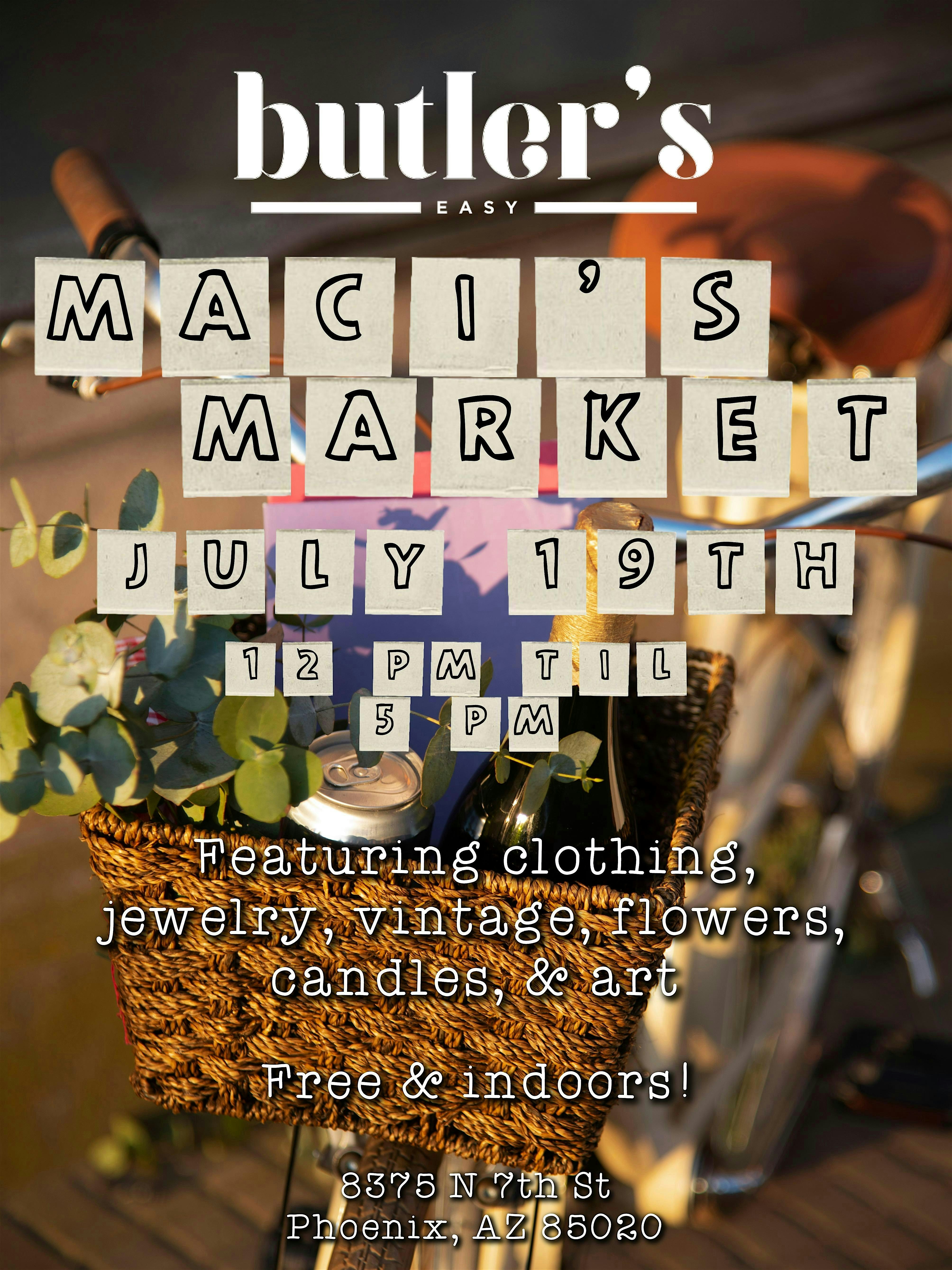 Maci’s Indoor Market at Butler’s Easy at Butler’s Easy – Phoenix, AZ