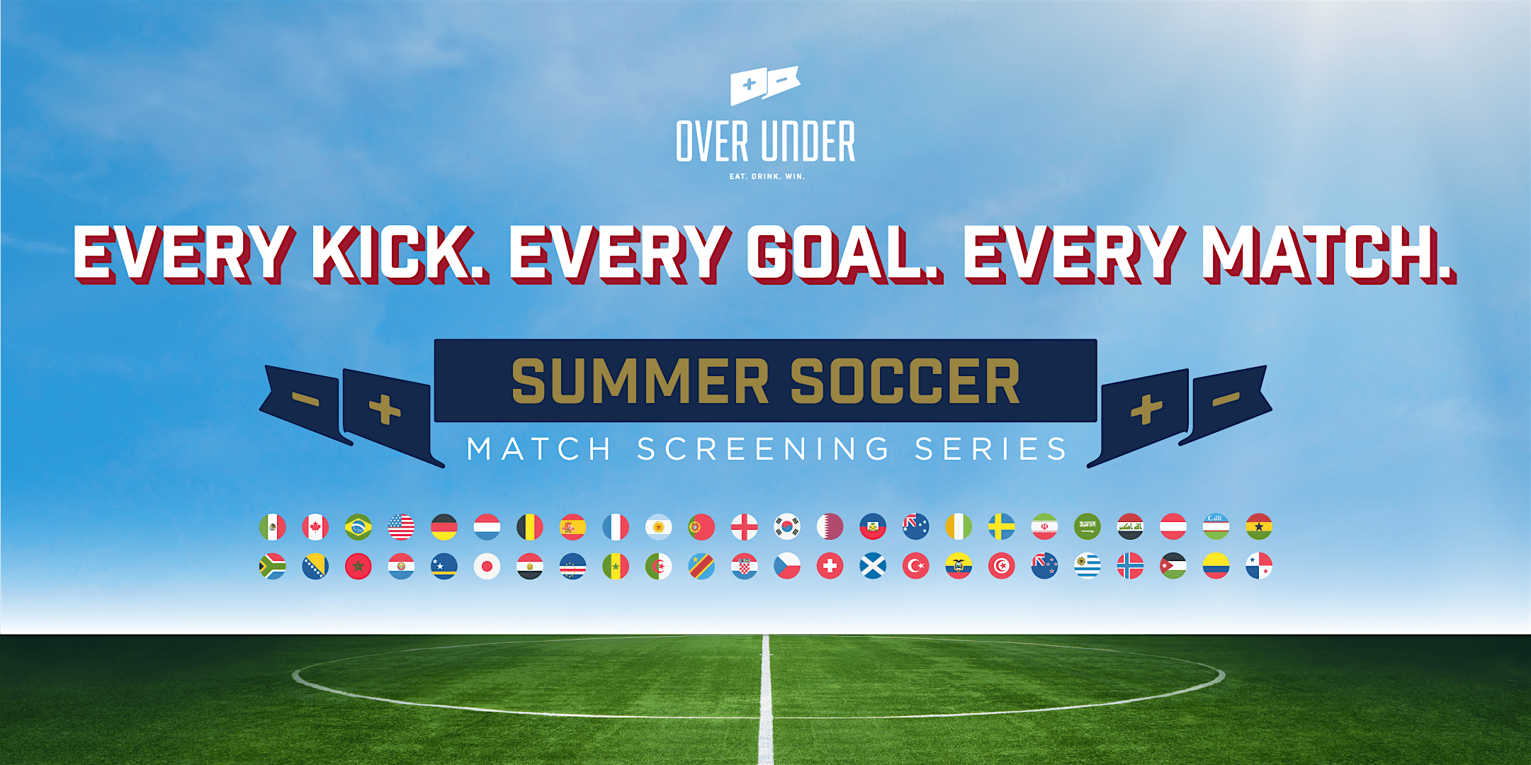 Summer Soccer Match Screening at Over Under| Finals at Over Under Sports Bar – The Village Dallas – Dallas, TX