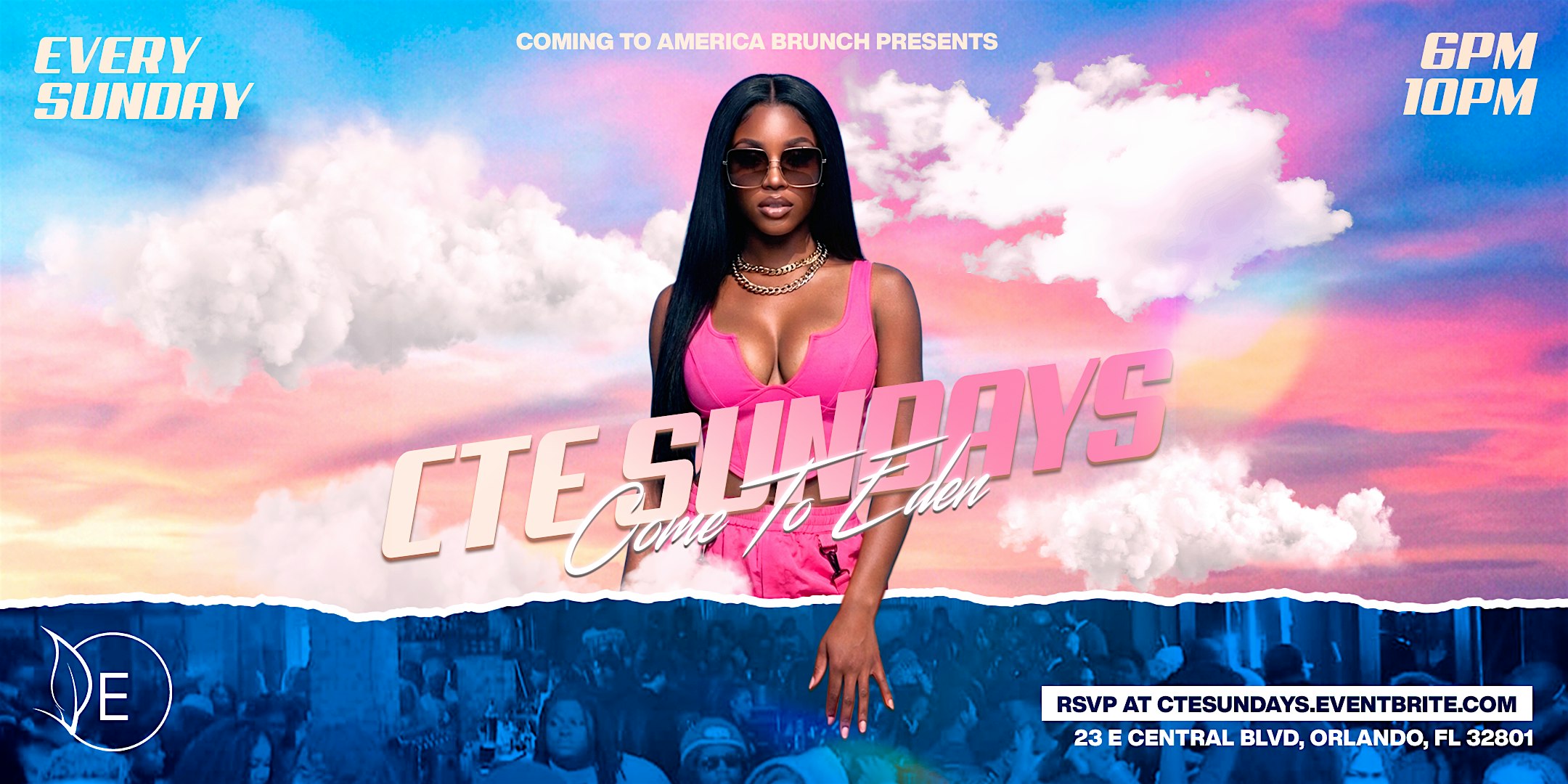 CTE SUNDAYS AT EDEN at Eden The Lounge – Orlando, FL