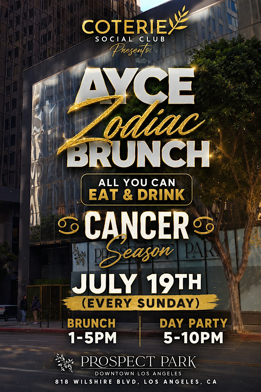 Zodiac All You Can Eat+Drink (AYCE+D) Brunch @ Prospect Park DTLA! at Prospect Park Downtown Los Angeles – Los Angeles, CA