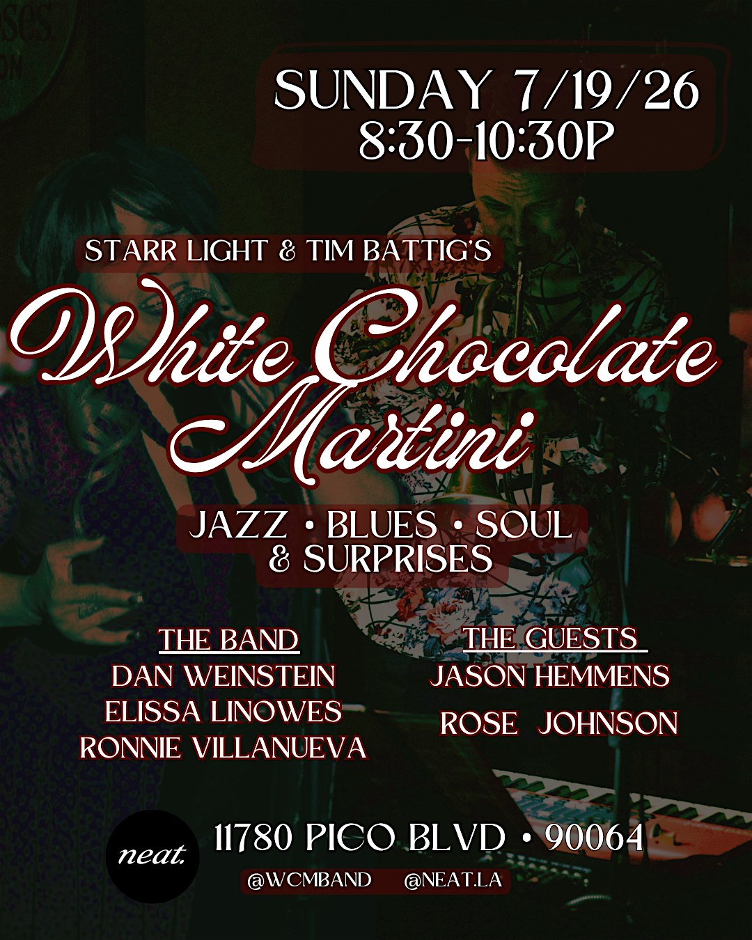 Sunday Night Jazz, Blues & Soul on the Westside at neat. – Los Angeles, CA