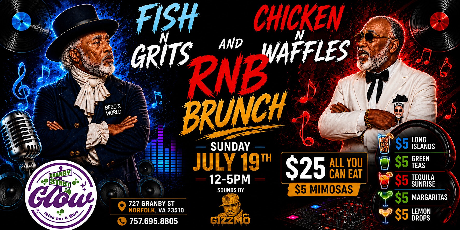 FISH – GRITS – CHICKEN- WAFFLES AND RNB at Granby St. Glow Juice Bar and More – Norfolk, VA
