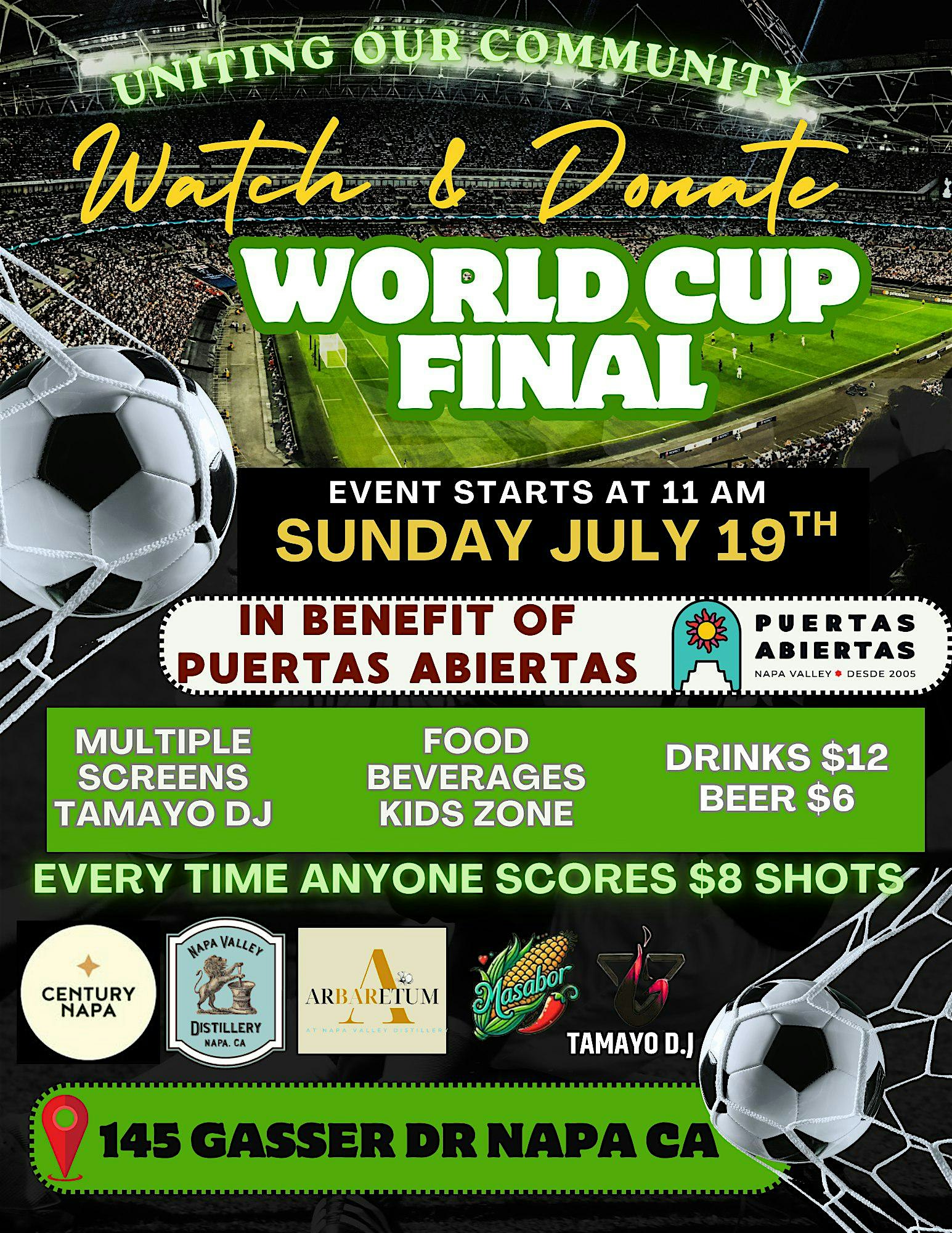 World Cup Final Watch Party – Watch & Donate at 145 Gasser Dr – Napa, CA