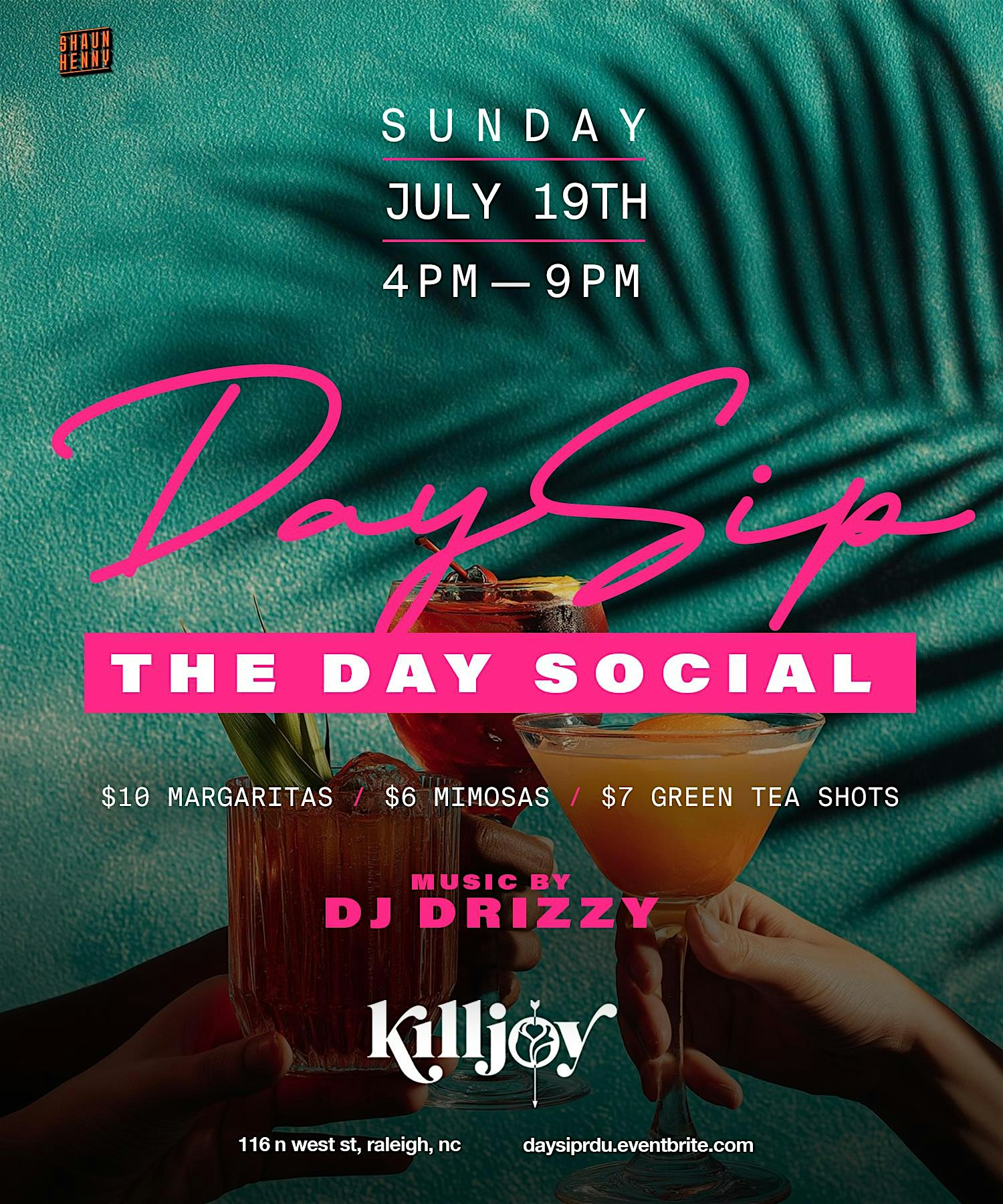 Day Sip : Day Social @ Killjoy at Killjoy – Raleigh, NC