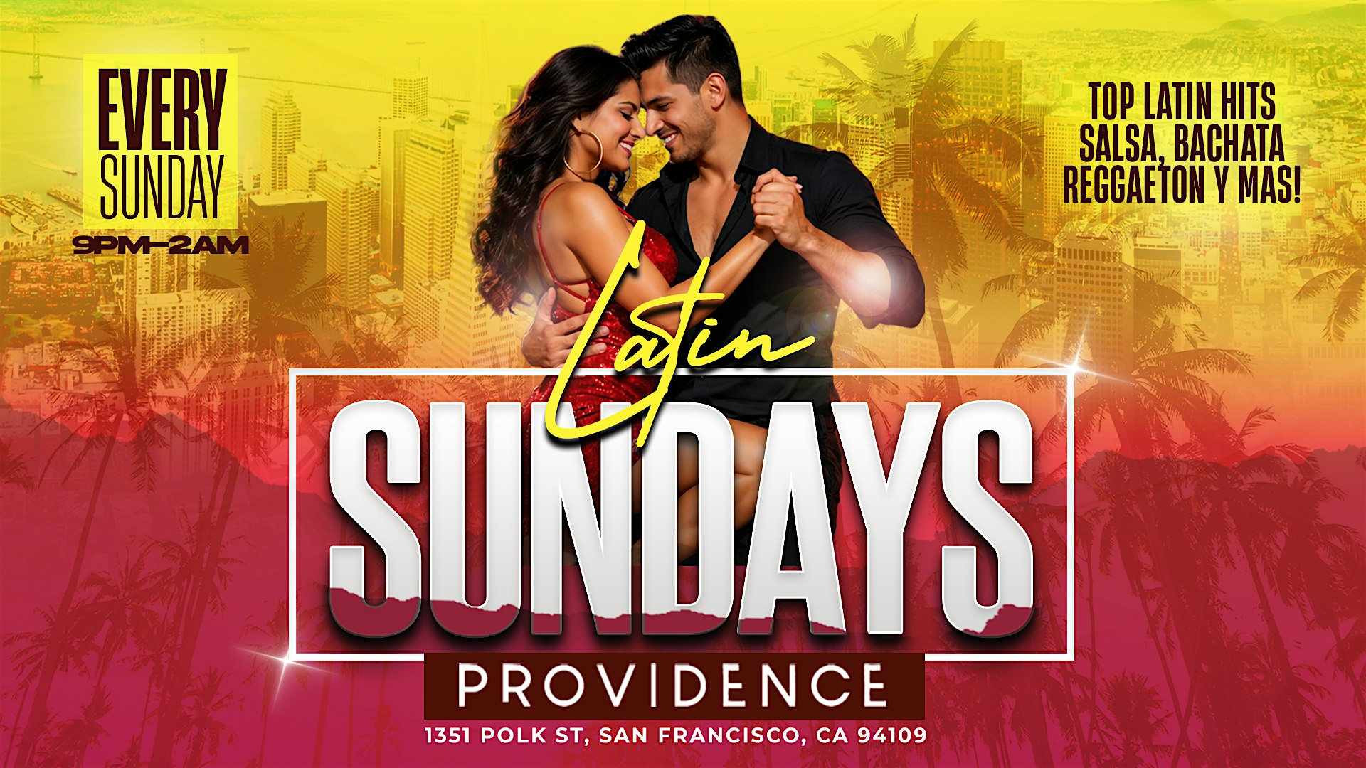 Latin Sundays at Providence Bar at 1351 Polk St – San Francisco, CA