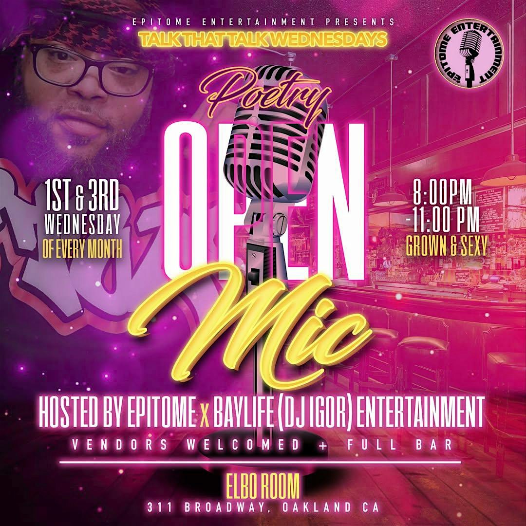 Event is Canceled. We’re now located at Elbo Room every 1st n 3rd Wednesday at Elbo Room Jack London – Oakland, CA