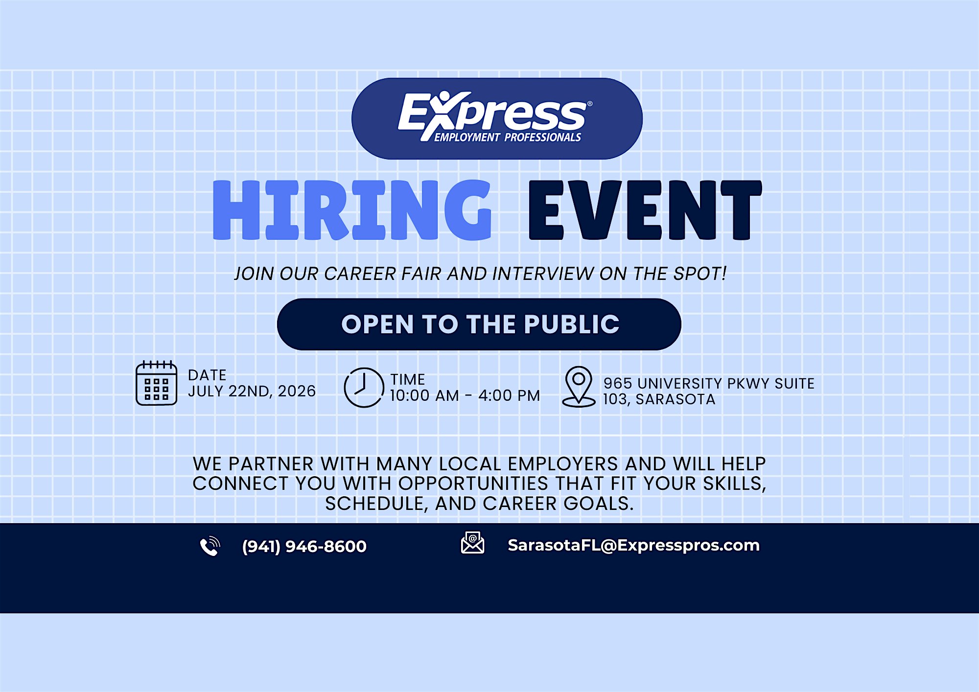 Hiring Event at Express Employment Professionals Sarasota at 965 University Pkwy ste 103 – Sarasota, FL