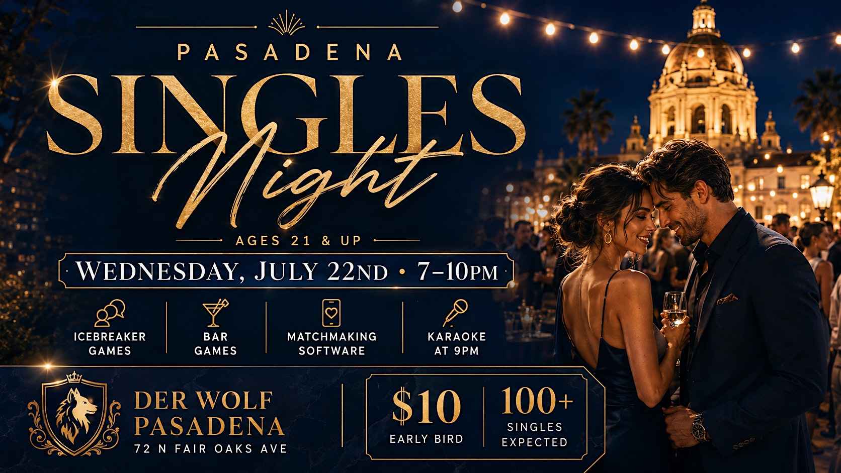 The Pasadena Singles Party | Ages 21 & Up at Der Wolf – Pasadena, CA
