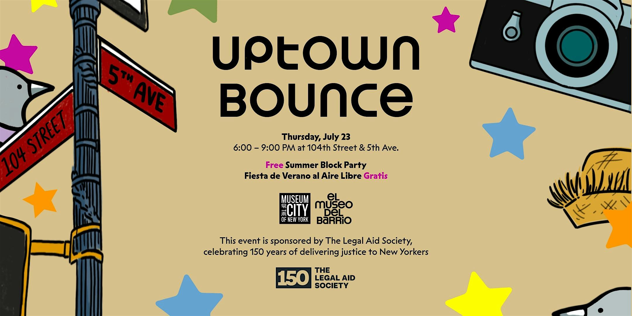 Uptown Bounce Co-Presented by the Museum of the City of New York at El Museo del Barrio – New York, NY