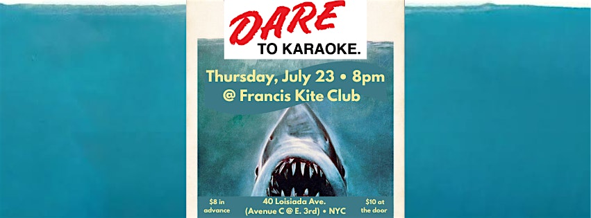 Dare to Karaoke at Francis Kite Club at Francis Kite Club – New York, NY