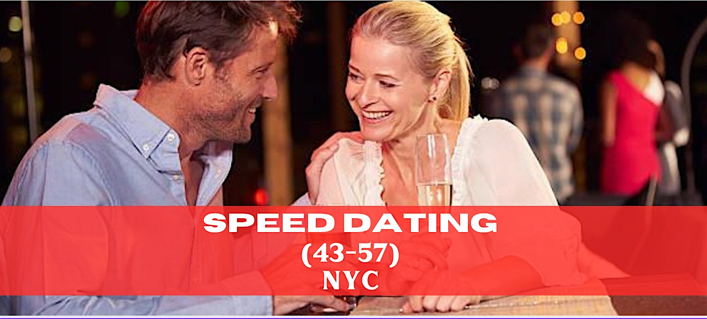 Speed Dating for Singles 43-57 I 3 Spots Left I NYC at Nosh! (Courtyard Marriott NYC)) 114 W 40th Street – New York, NY