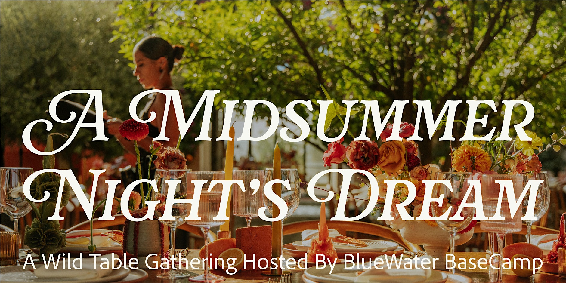 The Wild Table: A Midsummer Night’s Dream at BlueWater BaseCamp – Anchorage, AK