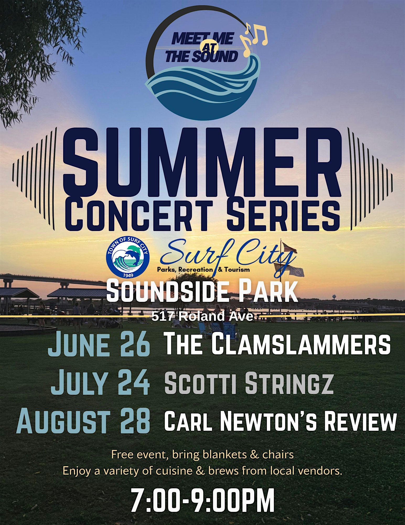 Meet Me At The Sound: Summer Concert Series at Soundside Park – Surf City, NC