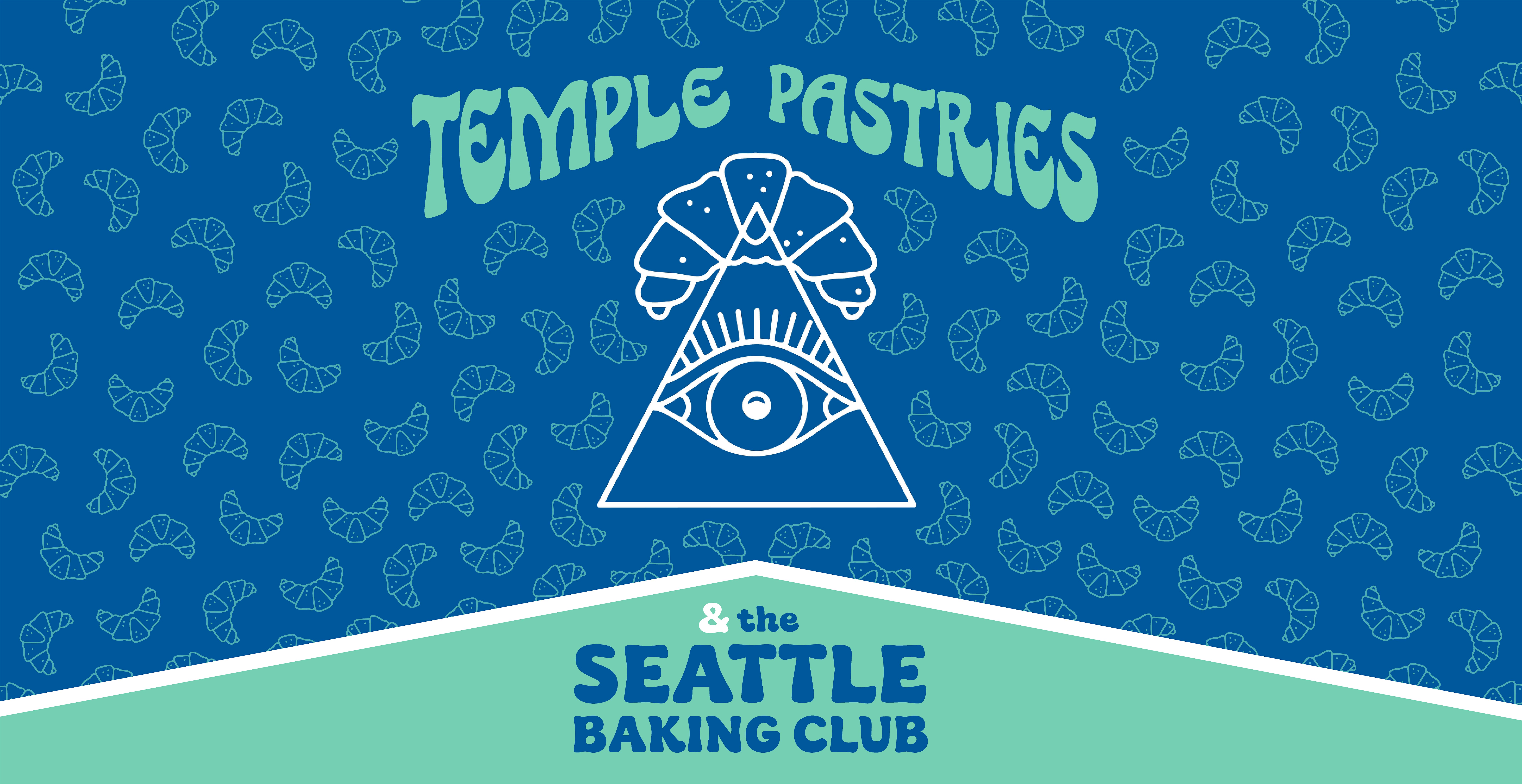 Seattle Baking Club – Temple Pastries at Temple Pastries – Seattle, WA