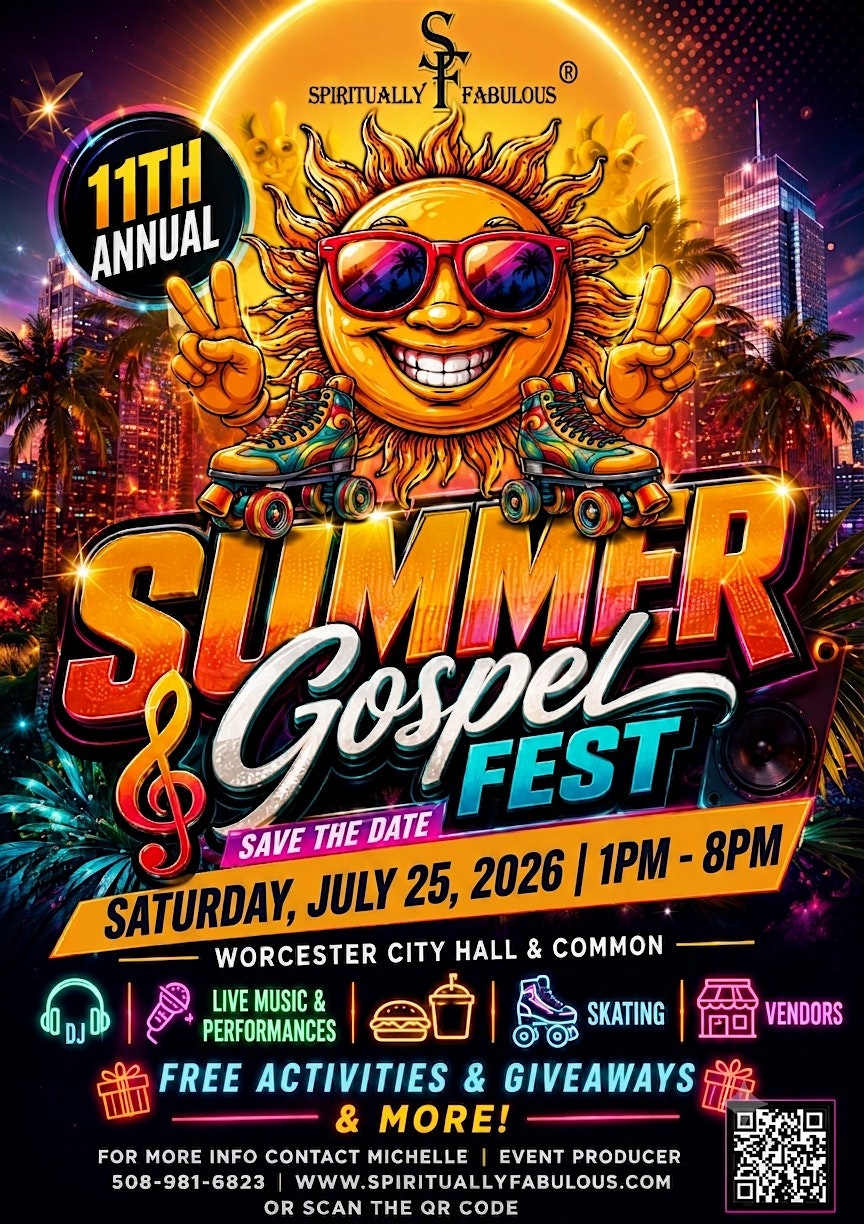 11TH ANNUAL SUMMER GOSPEL FEST at Worcester City Hall Common – Worcester, MA