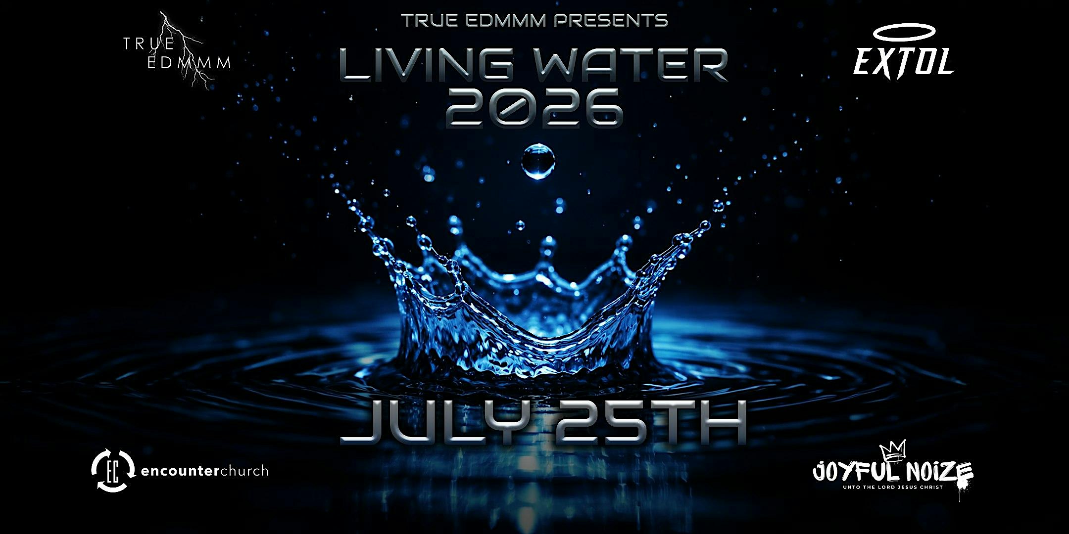 LIVING WATER at Encounter Church Denver – Centennial, CO