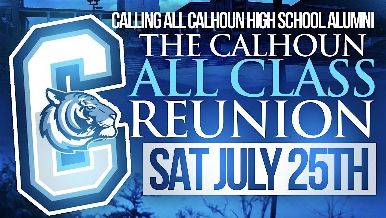 The Calhoun All Class Reunion at Fort Deposit Park – Fort Deposit, AL